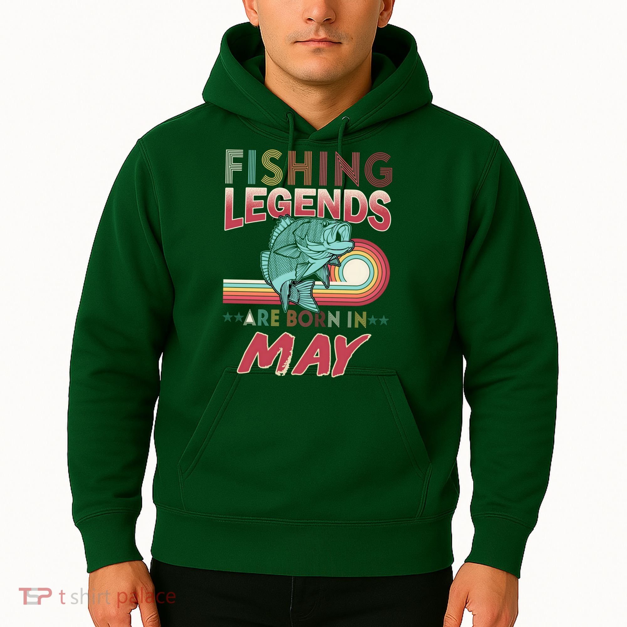 Fishing Legends Are Born In May Hoodie