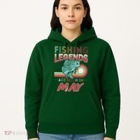 Fishing Legends Are Born In May Hoodie thumb 5