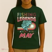 Fishing Legends Are Born In May T-Shirt thumb 4