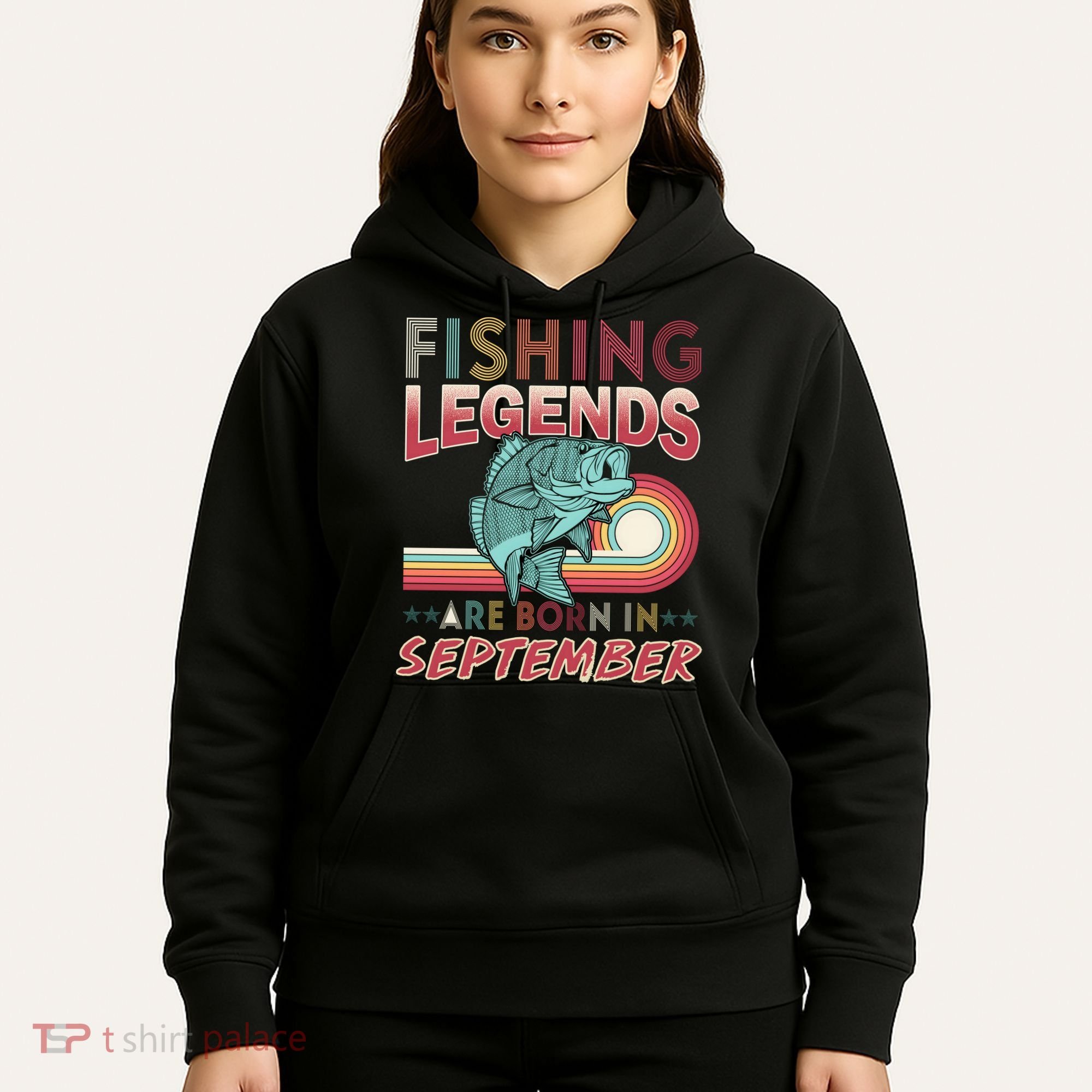 Fishing Legends Are Born In September Hoodie