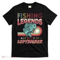 Fishing Legends Are Born In September T-Shirt thumb 0