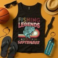 Fishing Legends Are Born In September Tank Top thumb 4