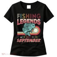 Fishing Legends Are Born In September Women's T-Shirt thumb 0