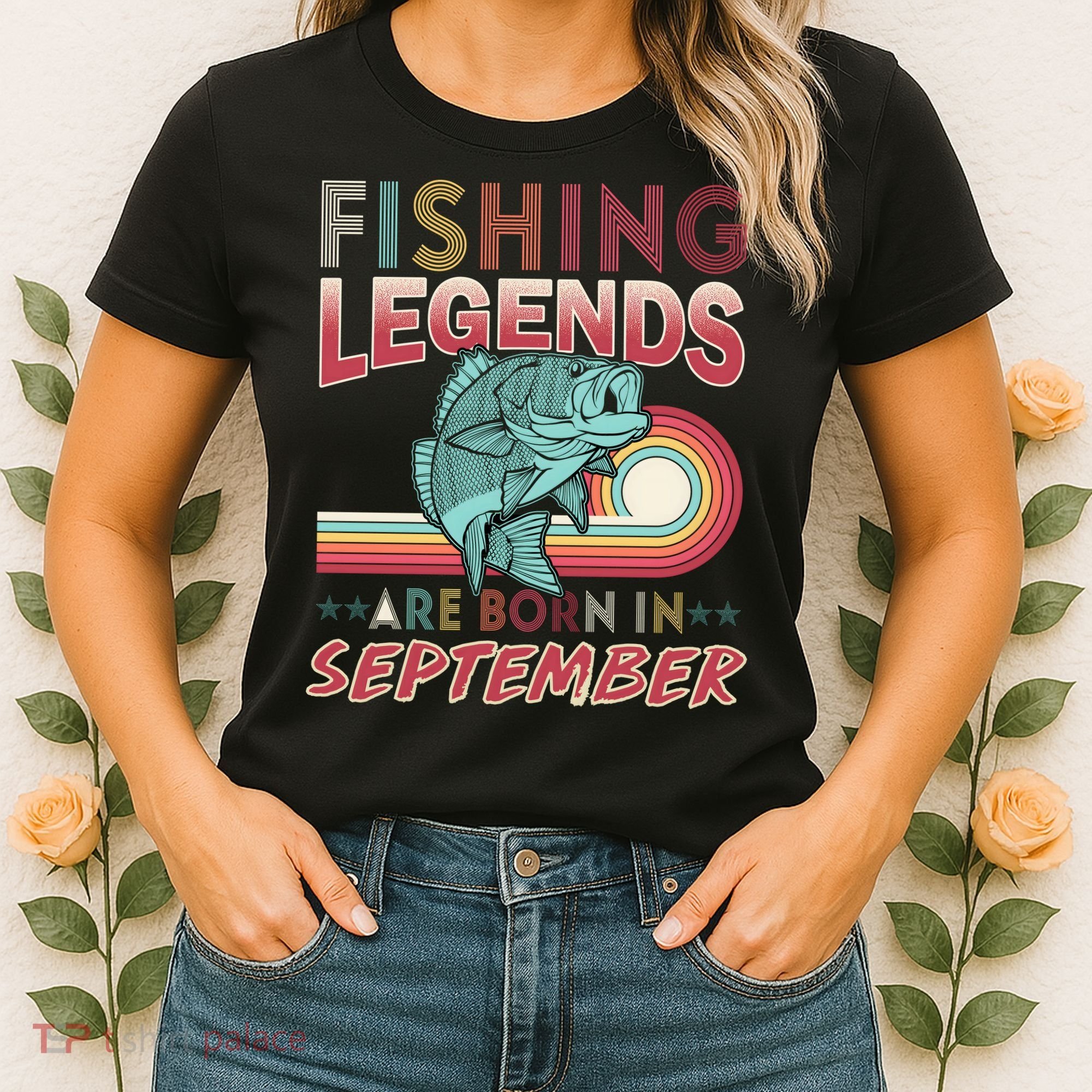 Fishing Legends Are Born In September Women's T-Shirt