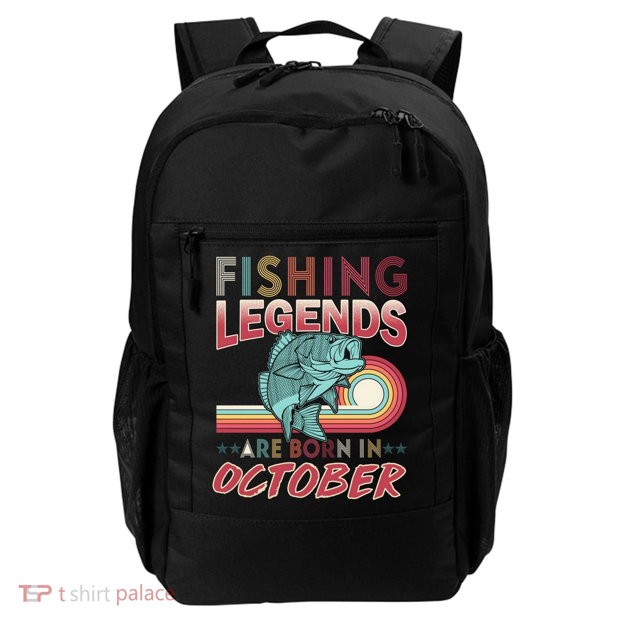 Fishing Legends Are Born In October Backpack