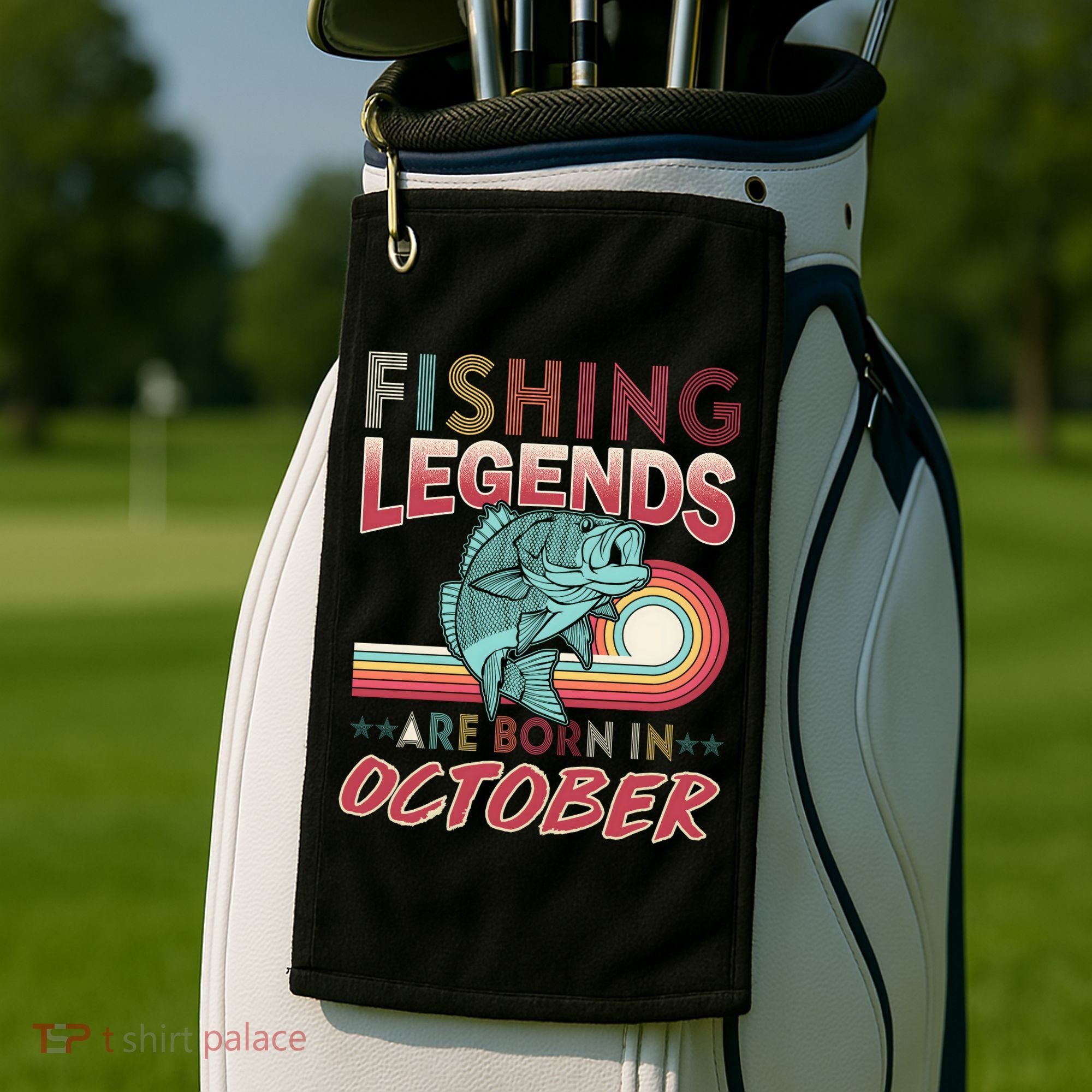 Fishing Legends Are Born In October Golf Towel