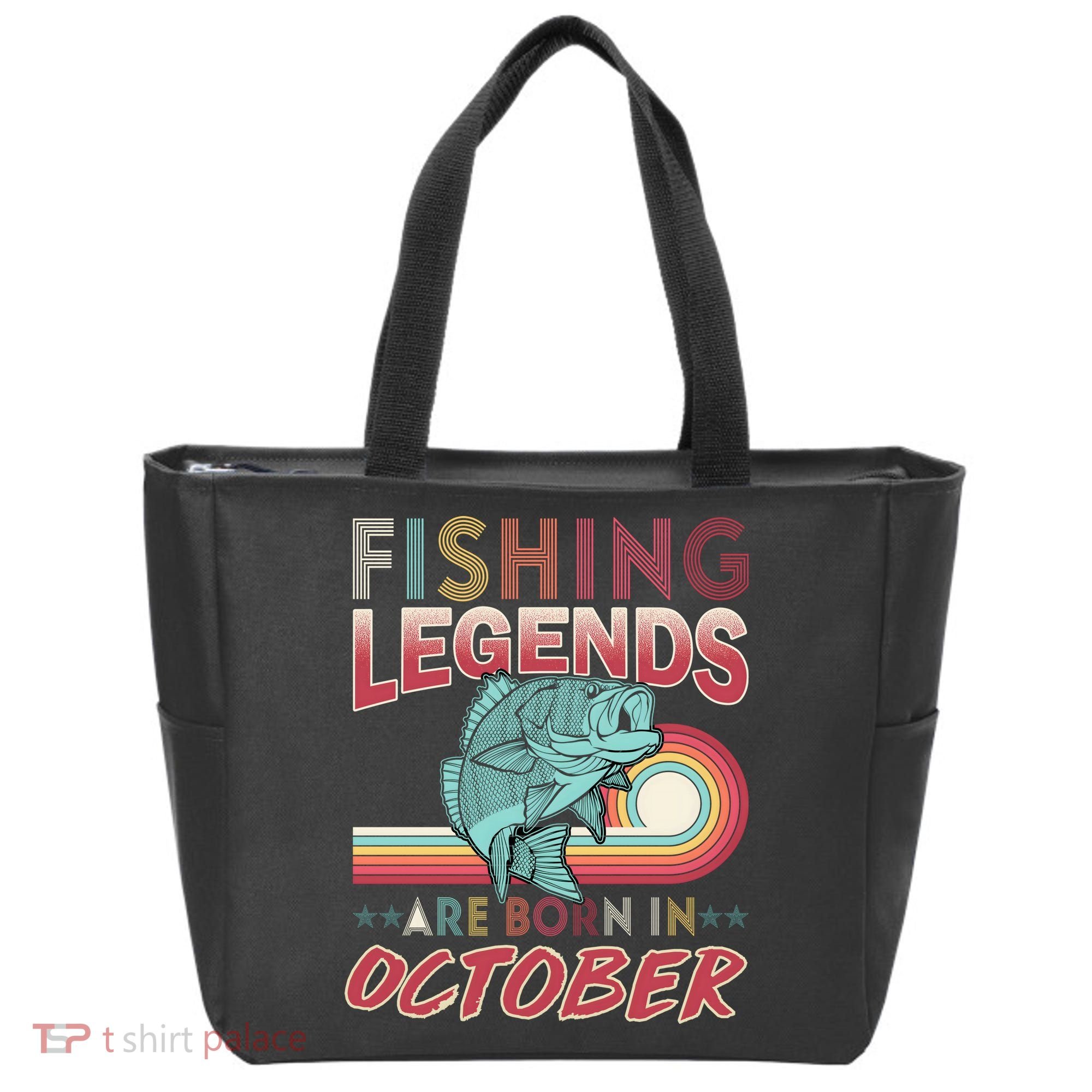 Fishing Legends Are Born In October Tote Bag