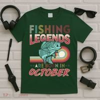 Fishing Legends Are Born In October T-Shirt thumb 5