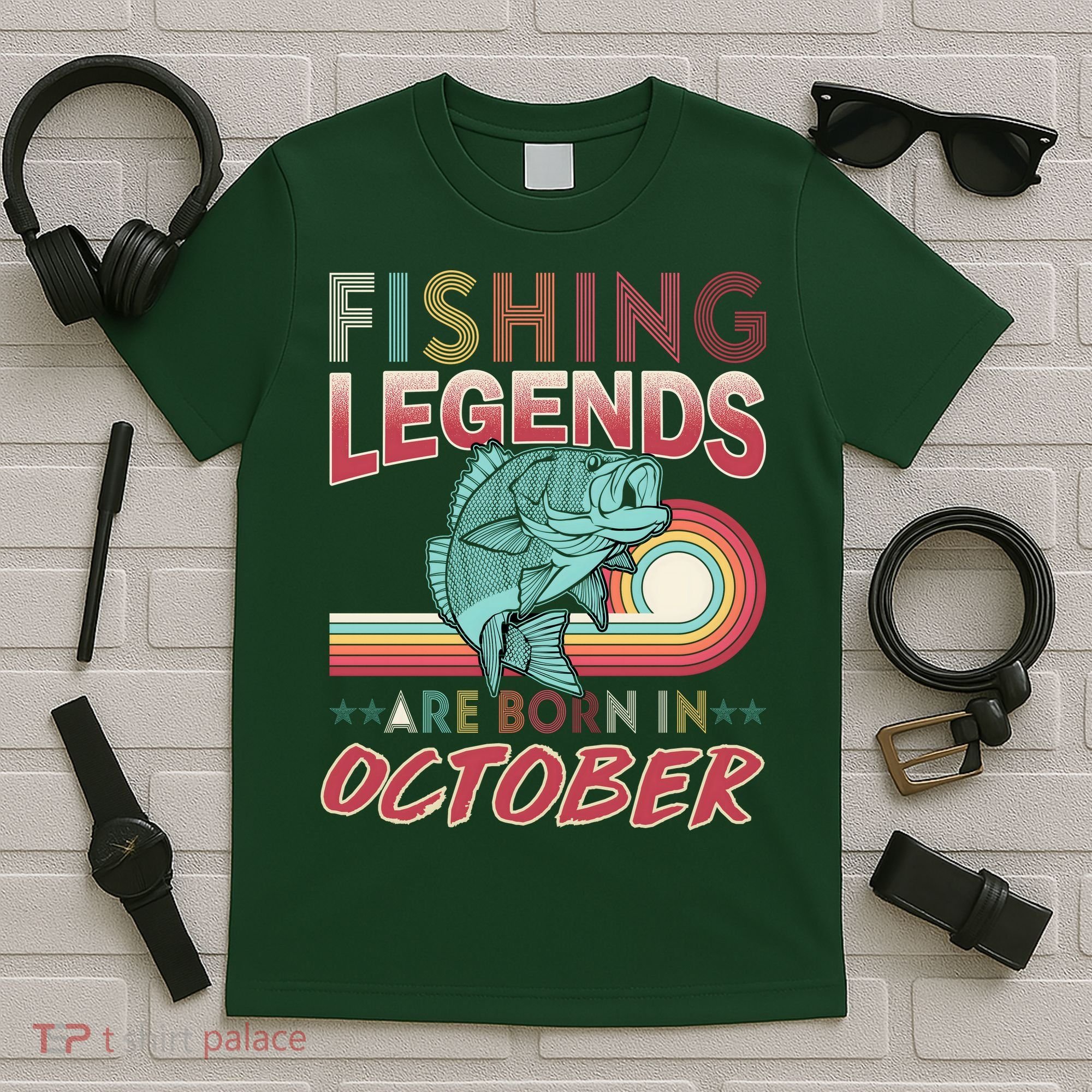 Fishing Legends Are Born In October T-Shirt