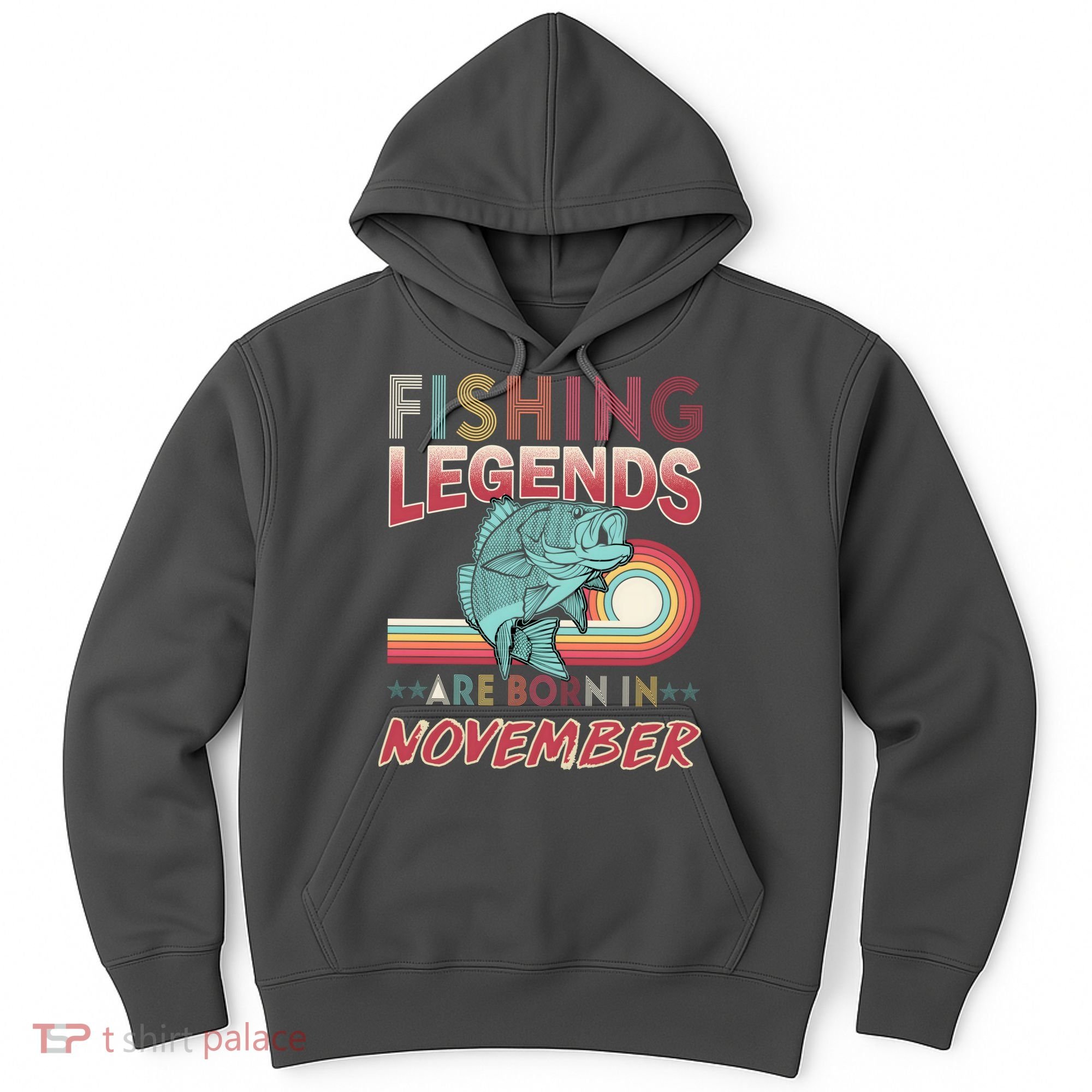 Fishing Legends Are Born In November Hoodie