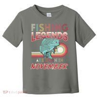 Fishing Legends Are Born In November Toddler T-Shirt thumb 0