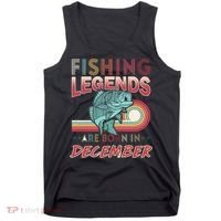Fishing Legends Are Born In December Tank Top thumb 0