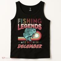 Fishing Legends Are Born In December Tank Top thumb 2