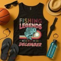 Fishing Legends Are Born In December Tank Top thumb 4