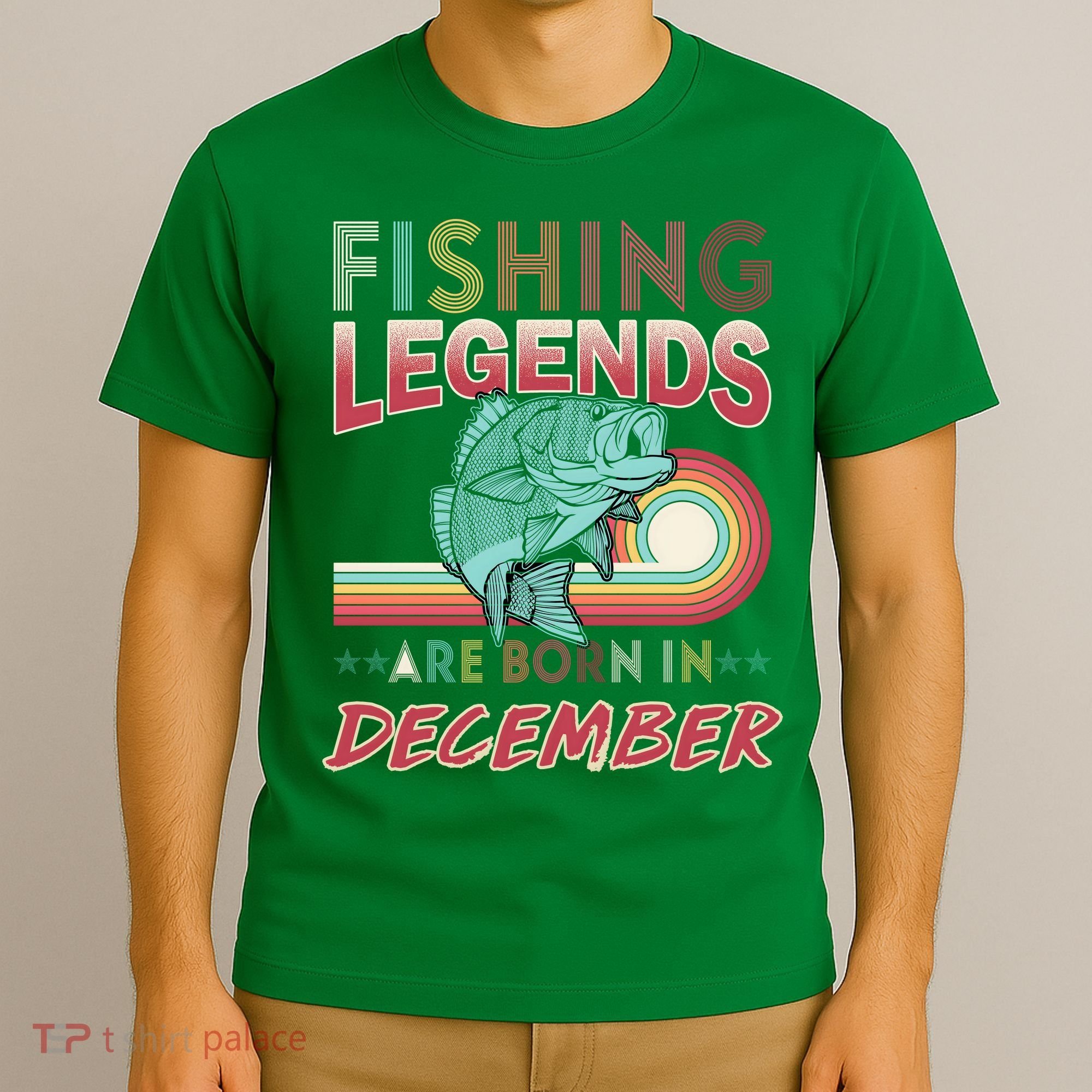 Fishing Legends Are Born In December T-Shirt