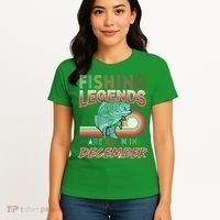 Fishing Legends Are Born In December Women's T-Shirt thumb 4