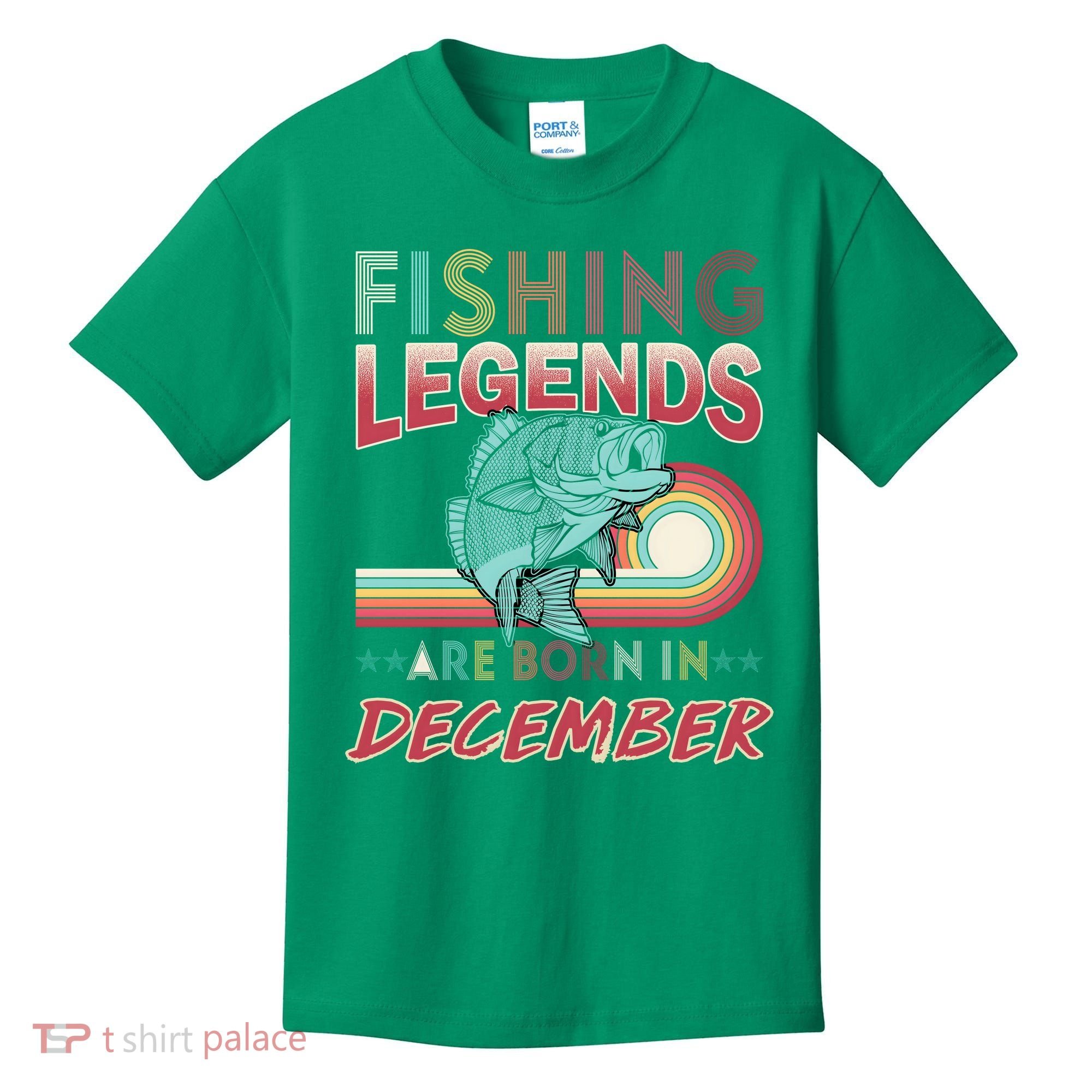 Fishing Legends Are Born In December Kids T-Shirt