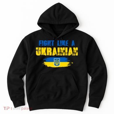 Fight Like A Ukrainian I Stand With Ukraine Support Trident Flag Hoodie