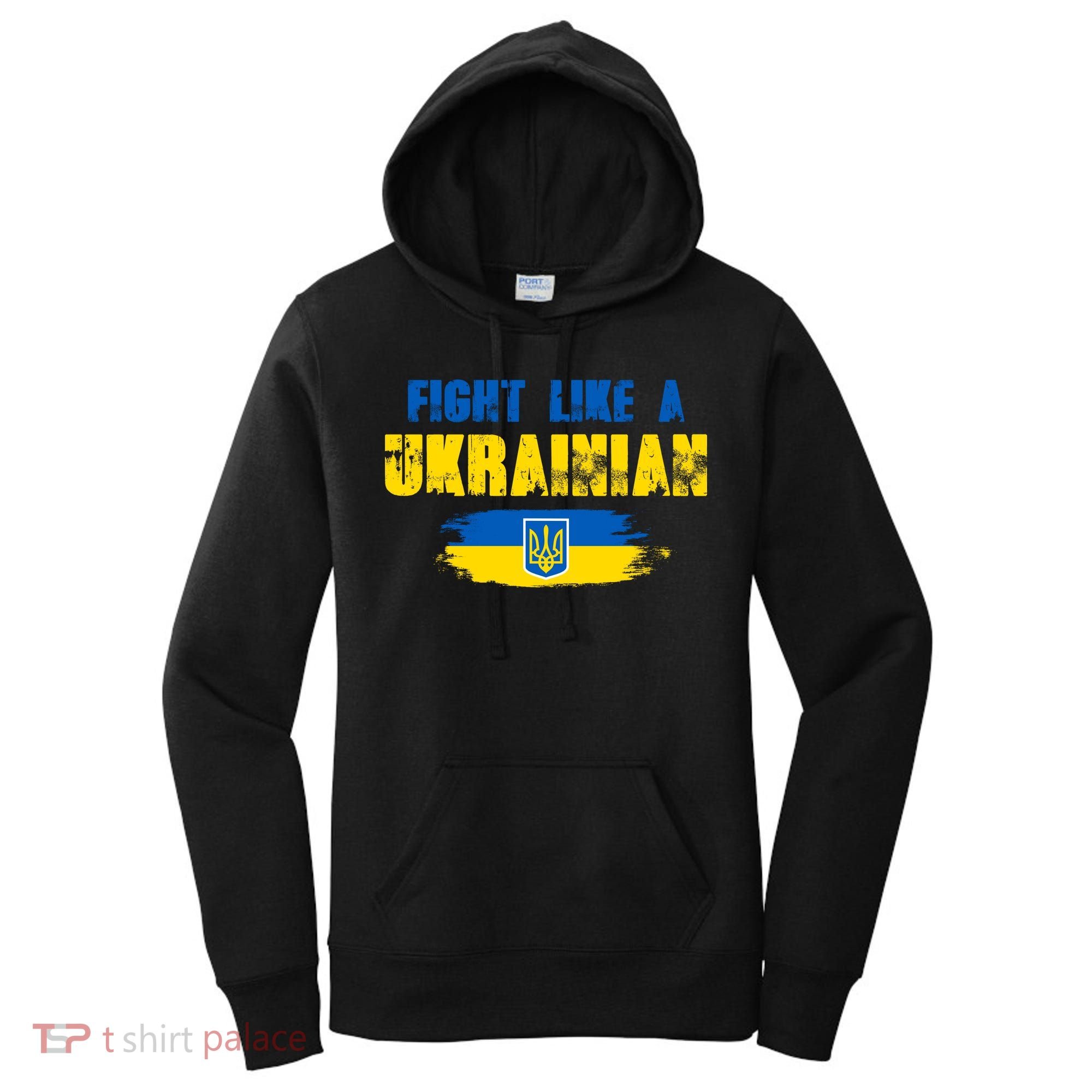 Fight Like A Ukrainian I Stand With Ukraine Support Trident Flag Women's Hoodie