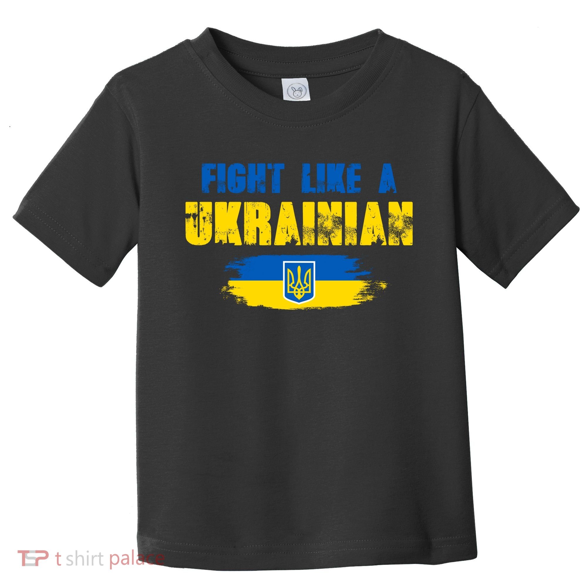 Fight Like A Ukrainian I Stand With Ukraine Support Trident Flag Toddler T-Shirt