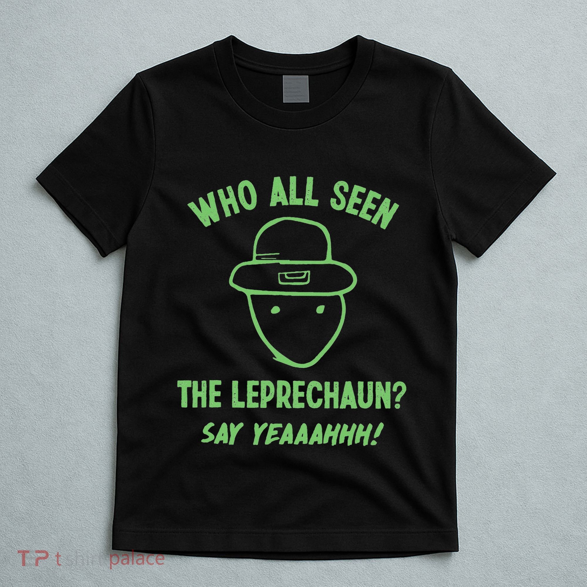Funny Leprechaun Amateur Sketch Meme Irish St Patricks Day T-Shirt