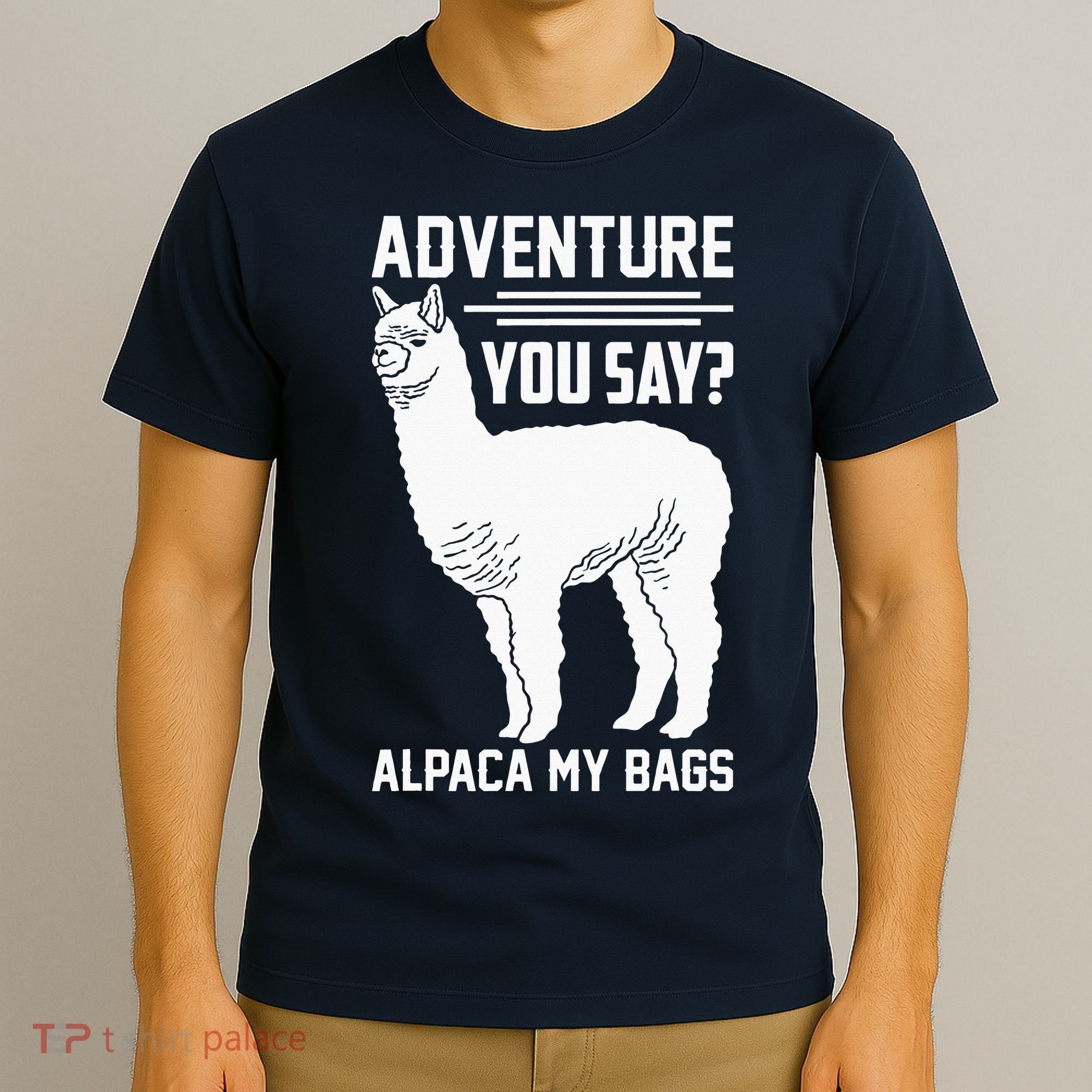 Funny Llama Adventure Alpaca My Bags Travel T-Shirt