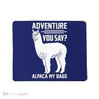 Funny Llama Adventure Alpaca My Bags Travel Mousepad thumb 0
