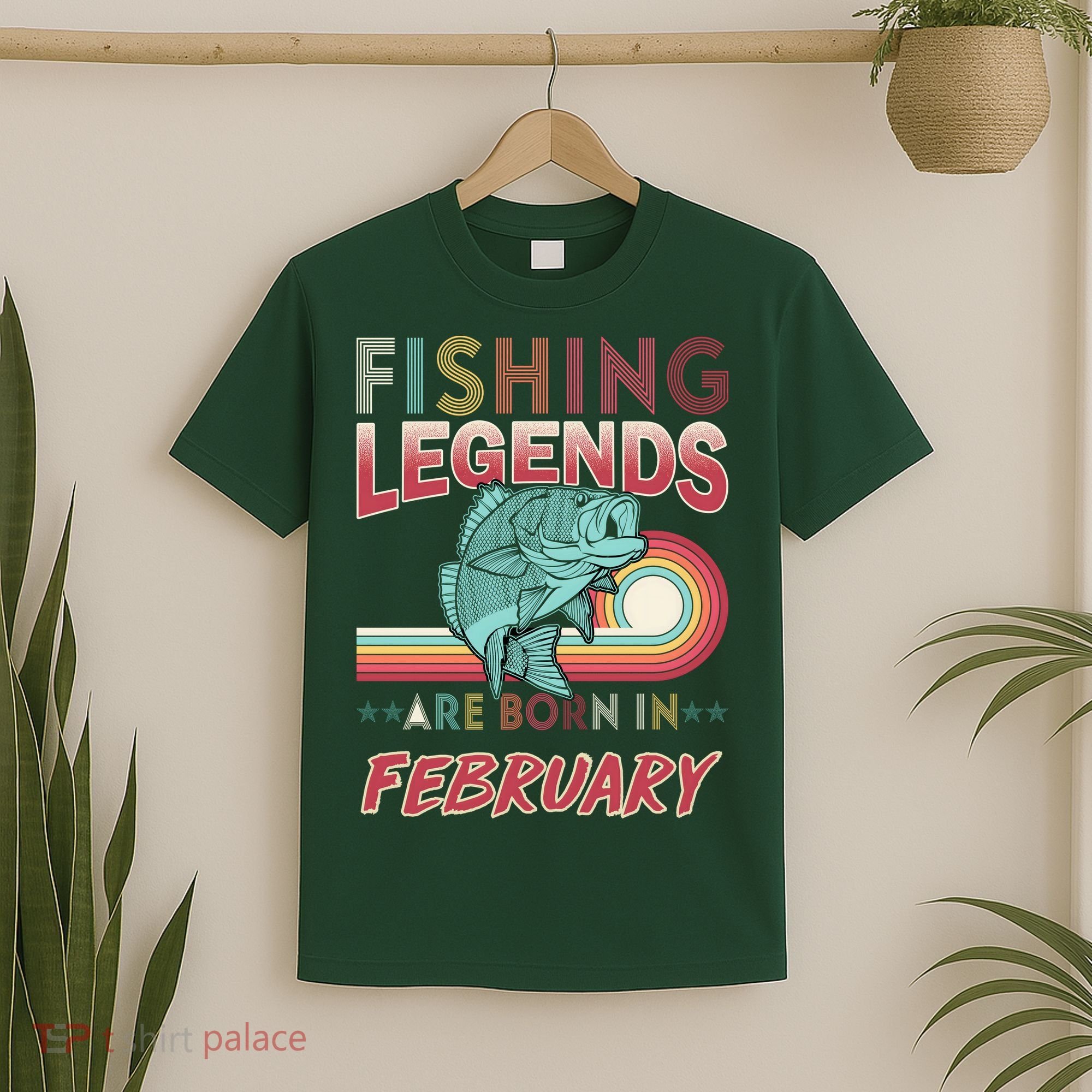 Fishing Legends Are Born In February T-Shirt