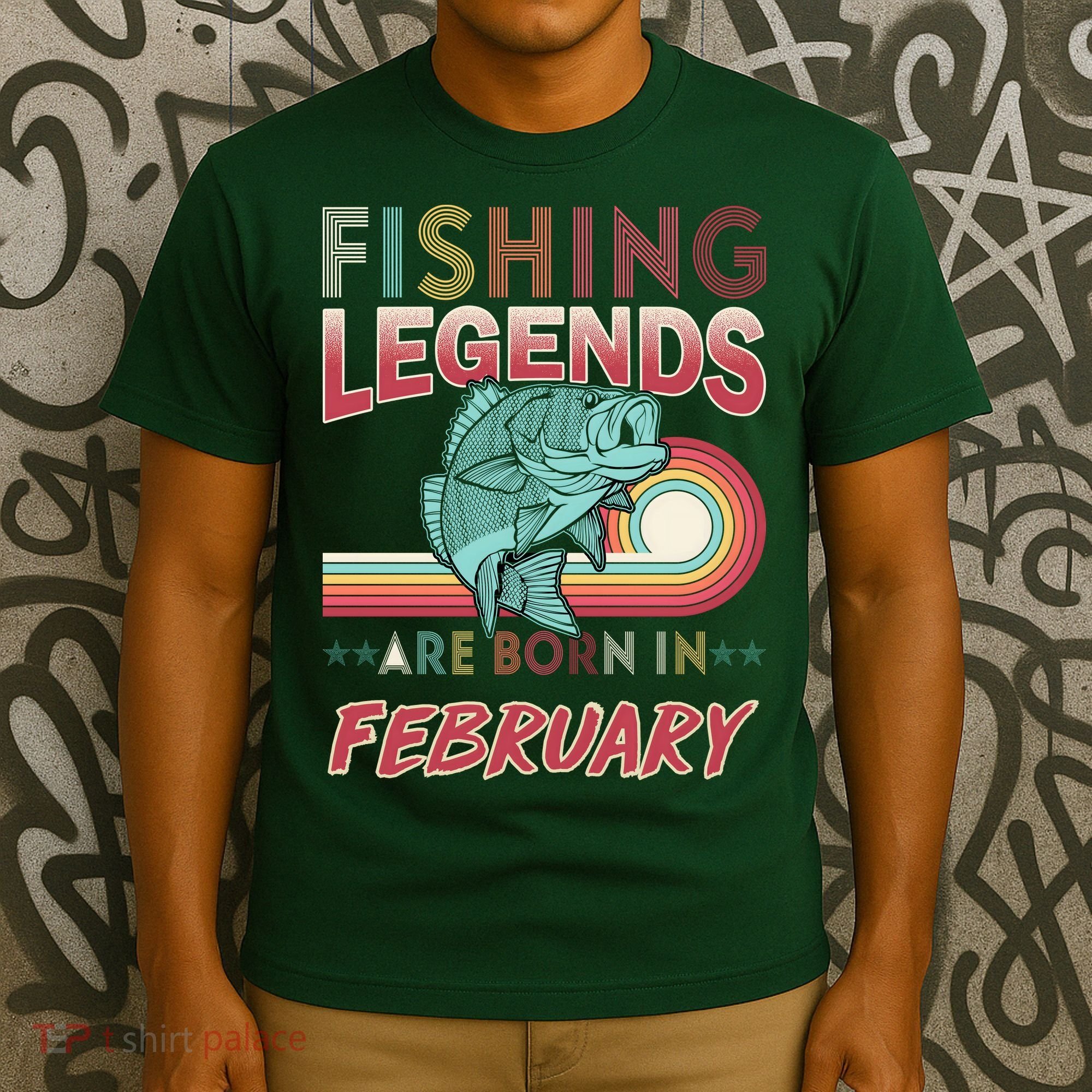 Fishing Legends Are Born In February T-Shirt