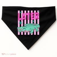 Funny Later Alligator After While Crocodile Front And Back USA-Made Doggie Bandana thumb 0