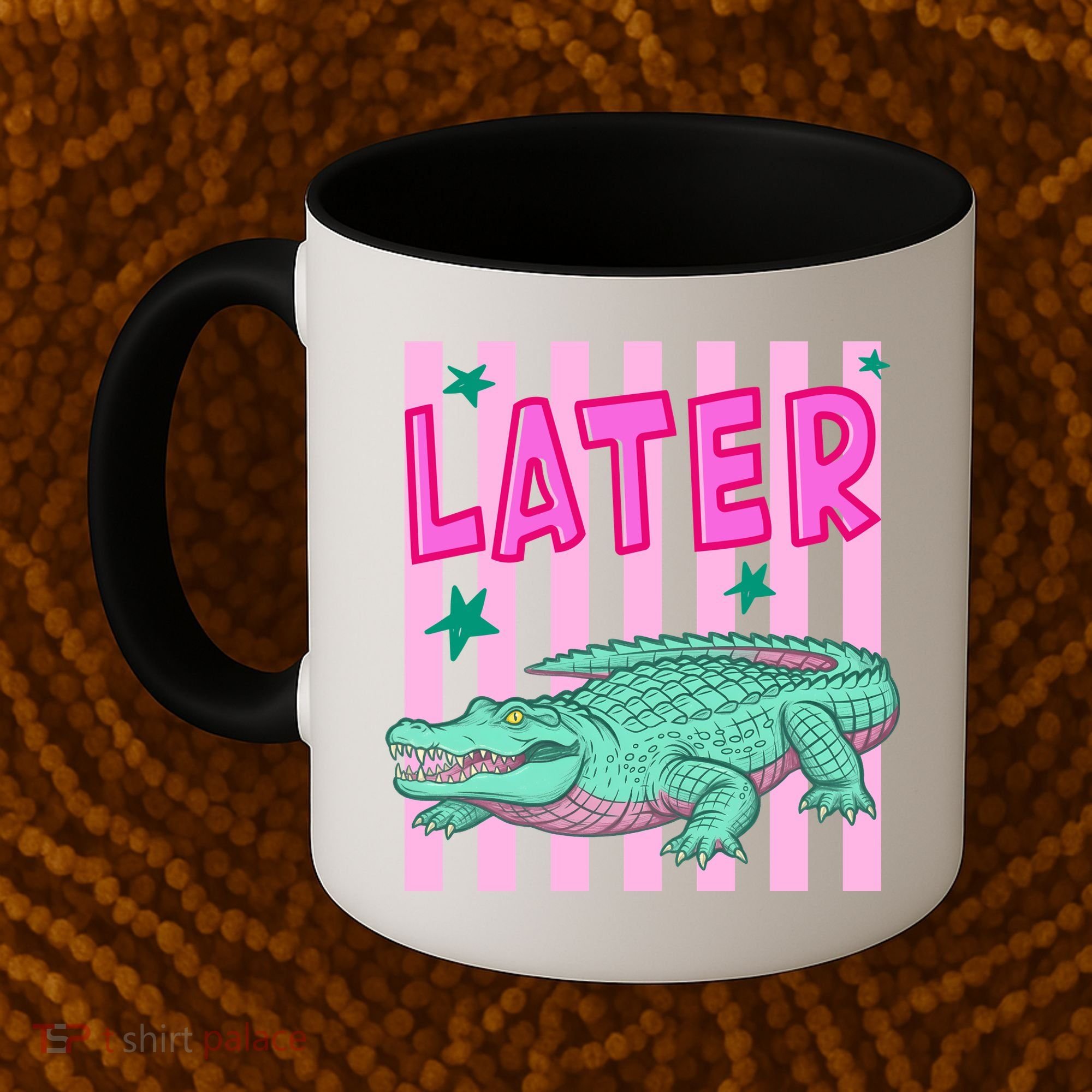 Funny Later Alligator After While Crocodile Front And Back Coffee Mug