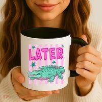 Funny Later Alligator After While Crocodile Front And Back Coffee Mug thumb 3
