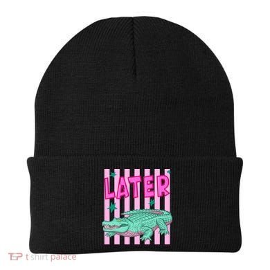 Funny Later Alligator After While Crocodile Front And Back Beanie