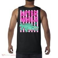 Funny Later Alligator After While Crocodile Front And Back Tank Top thumb 1