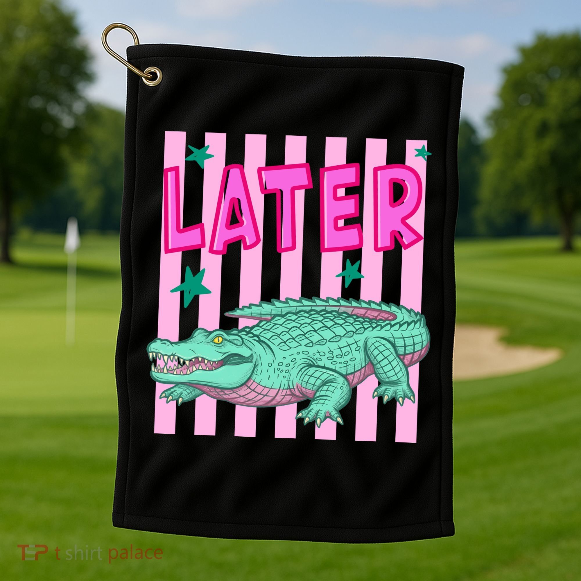 Funny Later Alligator After While Crocodile Front And Back Golf Towel