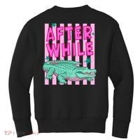 Funny Later Alligator After While Crocodile Front And Back Kids Sweatshirt thumb 1
