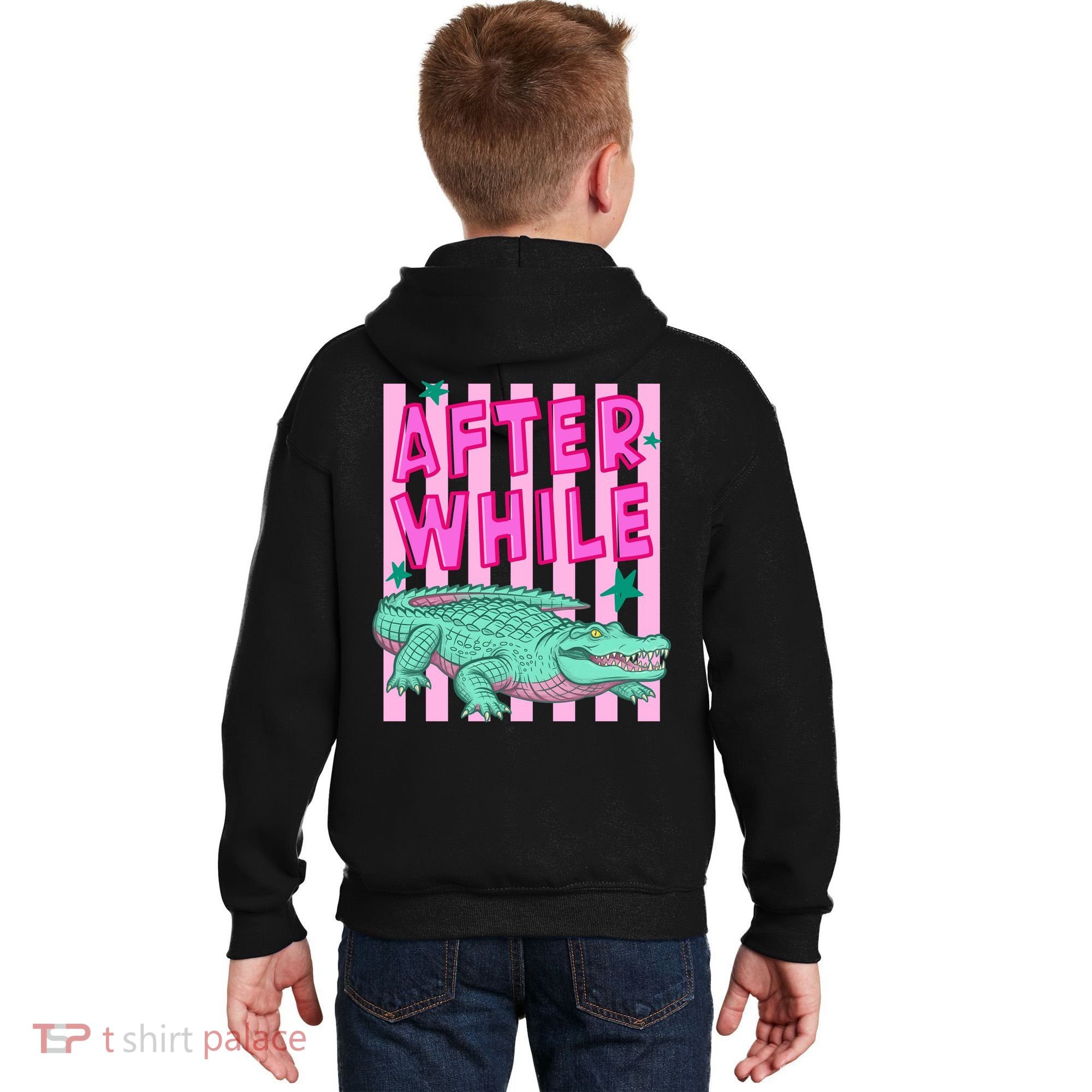 Funny Later Alligator After While Crocodile Front And Back Kids Hoodie