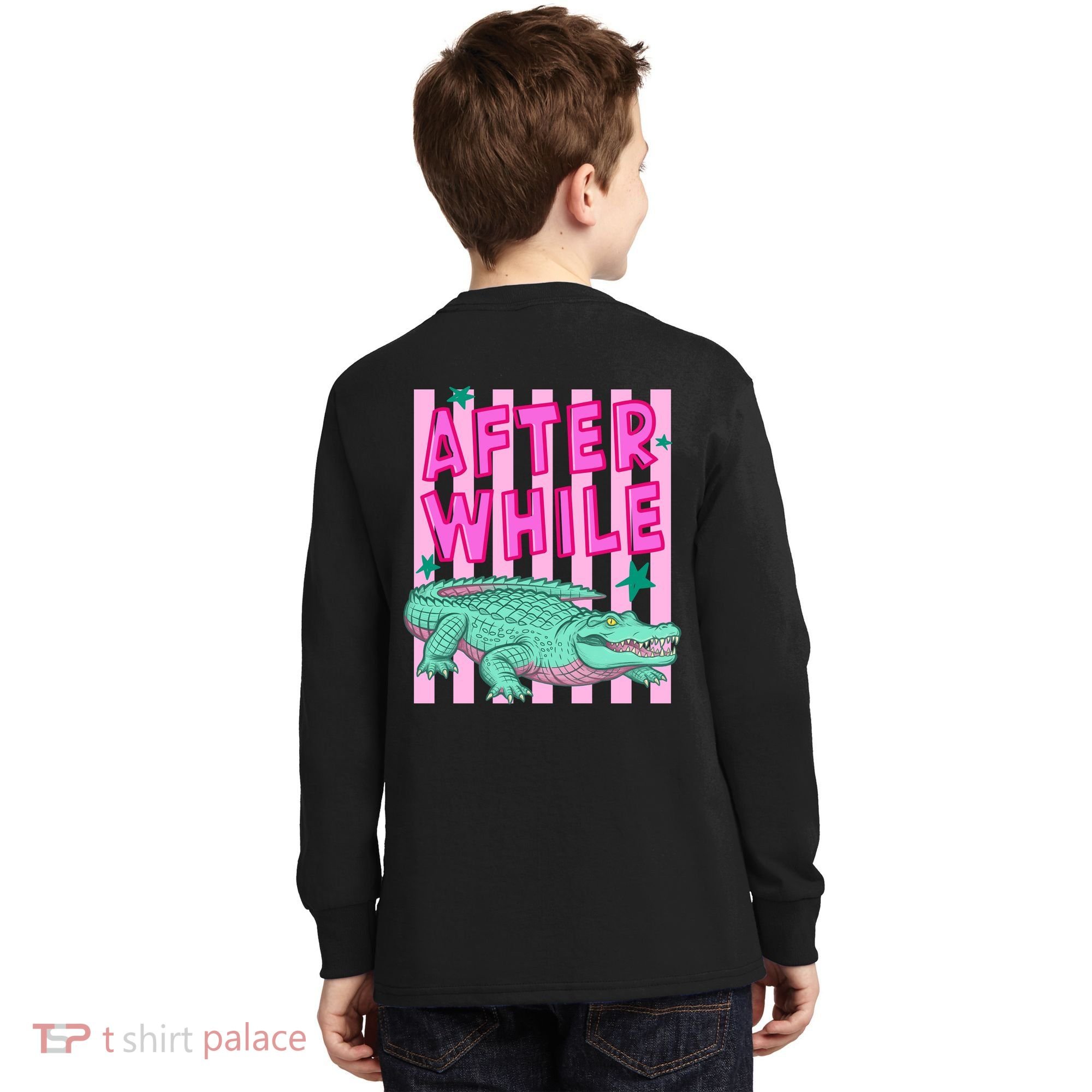 Funny Later Alligator After While Crocodile Front And Back Kids Long Sleeve Shirt