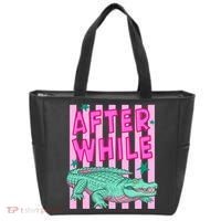Funny Later Alligator After While Crocodile Front And Back Tote Bag thumb 1
