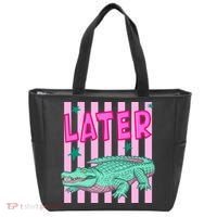 Funny Later Alligator After While Crocodile Front And Back Tote Bag thumb 0
