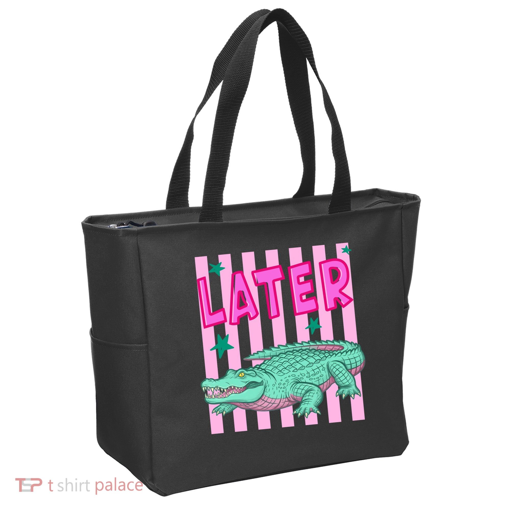 Funny Later Alligator After While Crocodile Front And Back Tote Bag
