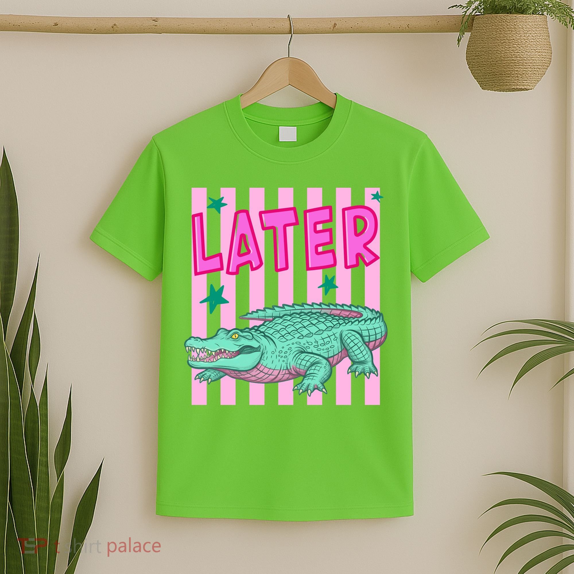Funny Later Alligator After While Crocodile Front And Back T-Shirt