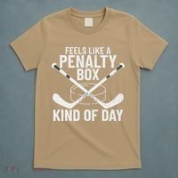 Feels Like A Penalty Box Kind Of Day Funny Hockey T-Shirt thumb 5