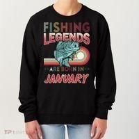 Fishing Legends Are Born In January Women's Sweatshirt thumb 0
