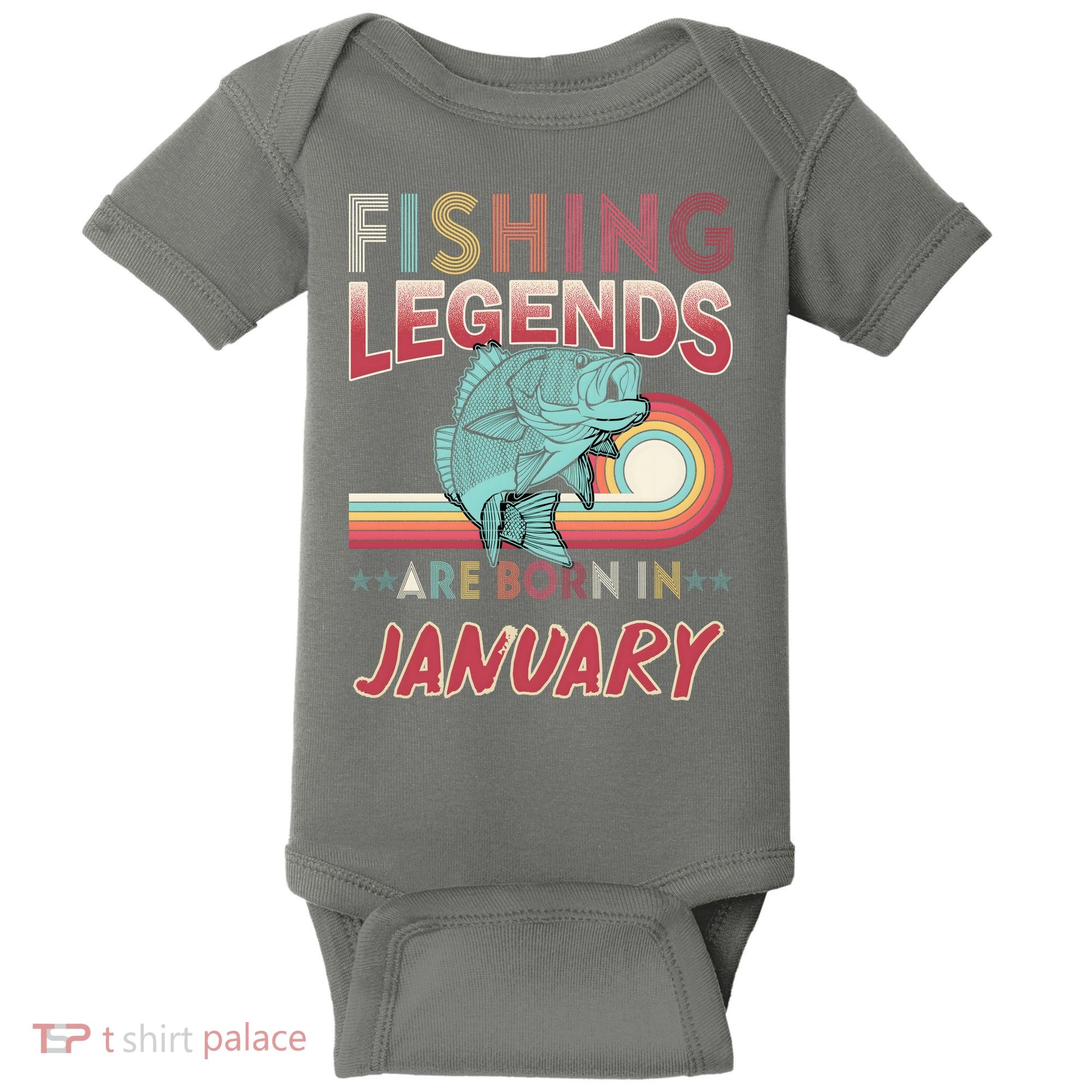 Fishing Legends Are Born In January Baby Bodysuit