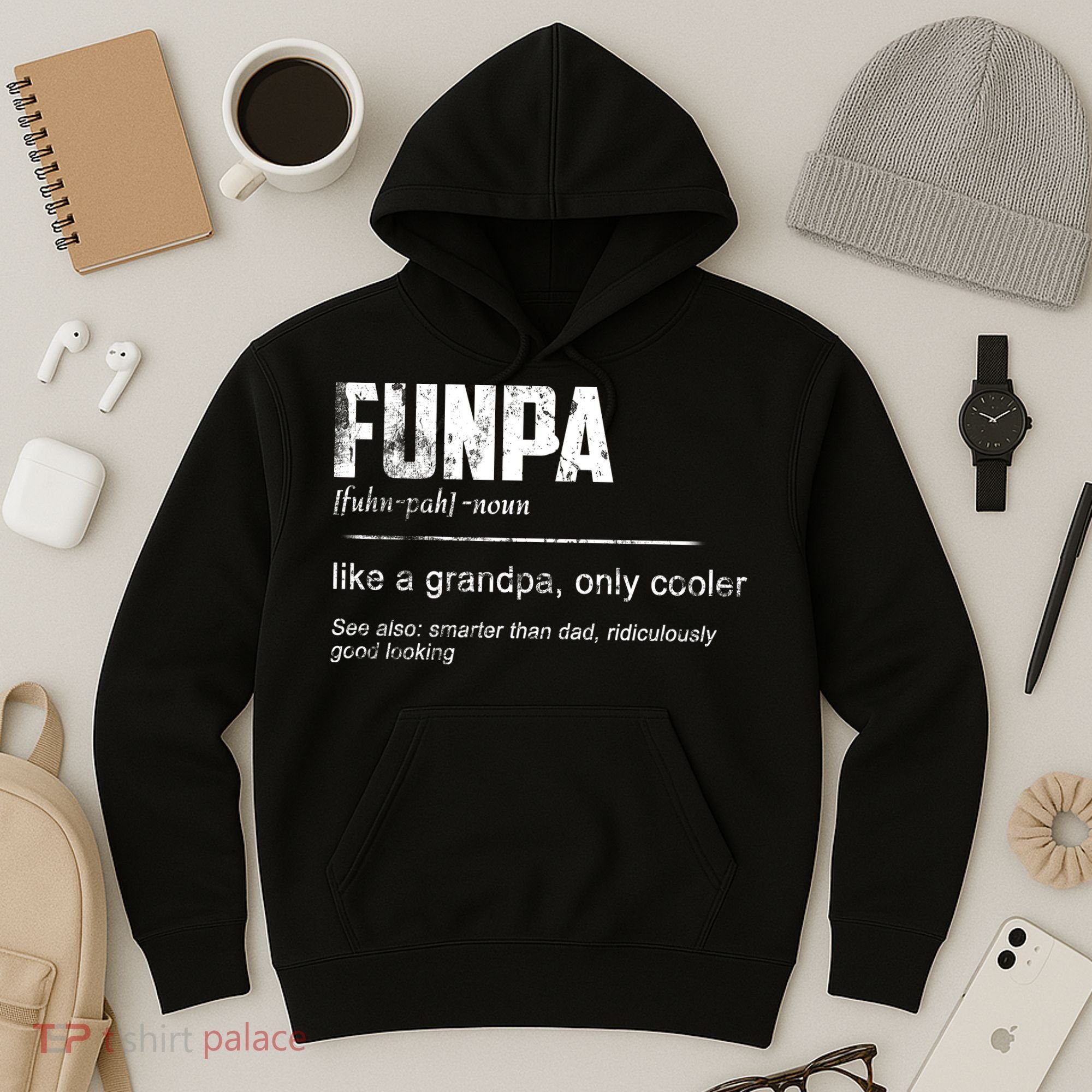 Funpa Like A Grandpa Only Cooler Funpa Definition Gift Hoodie