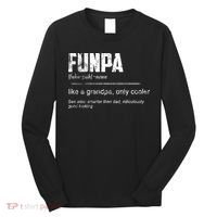 Funpa Like A Grandpa Only Cooler Funpa Definition Gift Long Sleeve Shirt thumb 0