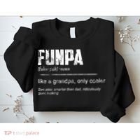 Funpa Like A Grandpa Only Cooler Funpa Definition Gift Sweatshirt thumb 2