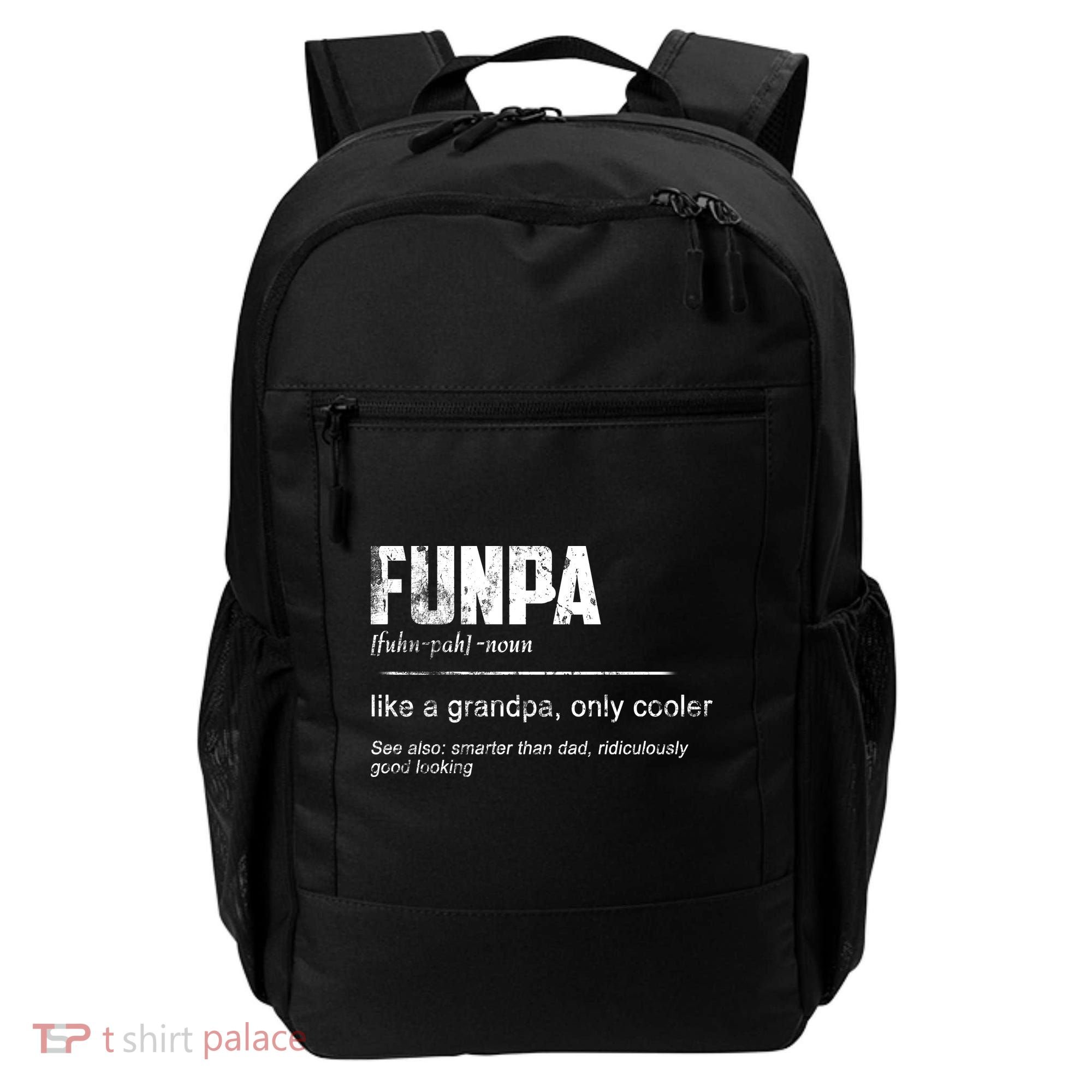 Funpa Like A Grandpa Only Cooler Funpa Definition Gift Backpack