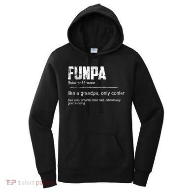 Funpa Like A Grandpa Only Cooler Funpa Definition Gift Women's Hoodie